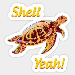 Shell Yeah Sea Turtle Sticker